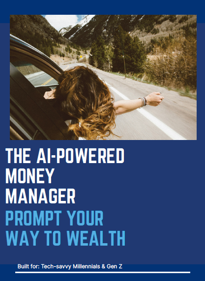 The AI-Powered Money Manager Prompt Your Way to Wealth